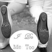 Thumbnail for I Do, Me Too Shoe Stickers
