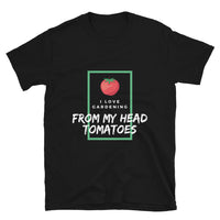 Thumbnail for I Love Gardening From My Head Tomatoes - Premium T-Shirt