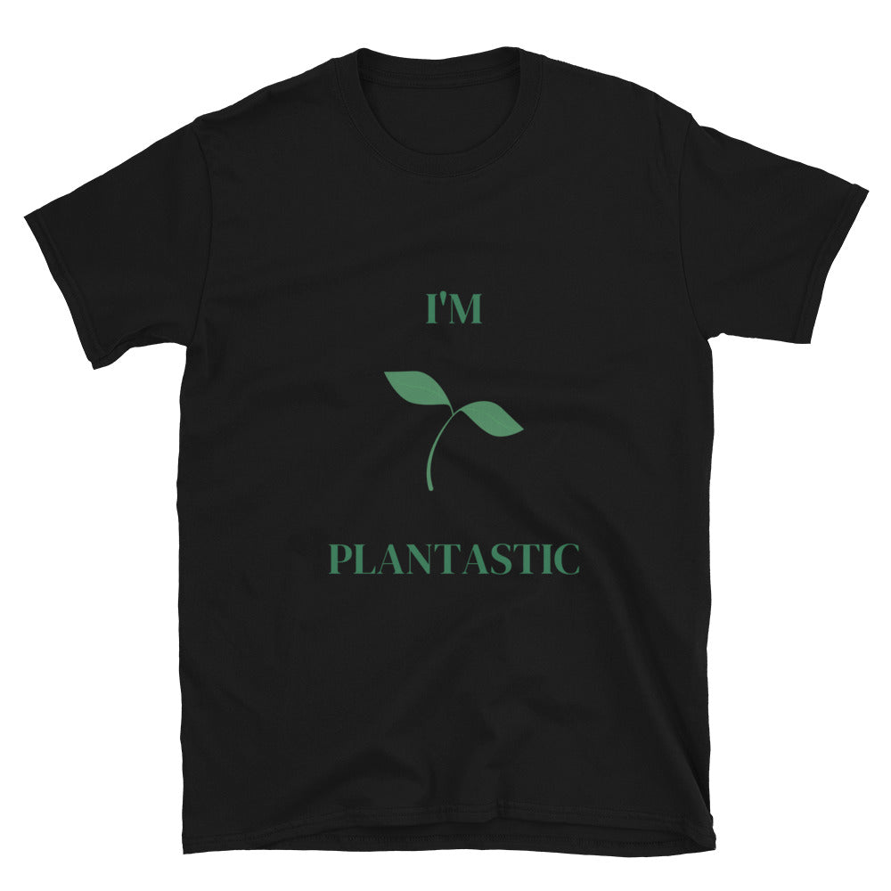 I'm Plantastic- Premium Shirt