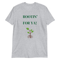 Thumbnail for Rootin' For Ya!- Premium Shirt