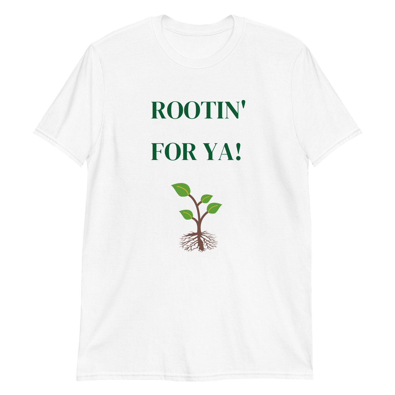 Rootin' For Ya!- Premium Shirt